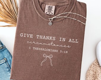 Giving Thanks Shirt, Christian Fall Shirts, Bible Verse Apparel, Blessed Fall Shirt, Fall Graphic Tee, Cute Thanksgiving Gift, Christian Tee