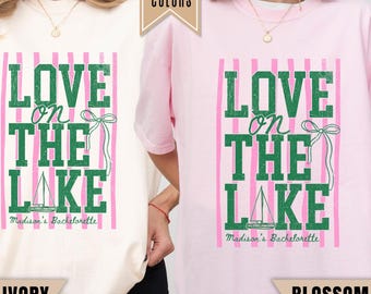 Lake Bachelorette Shirt, Love on the Lake, Camping Bach Party, Mountain Bridal Party, Matching Lake Weekend Bridal Outfit, Bridesmaid Gift