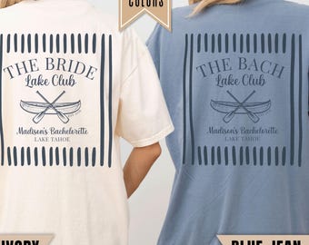 Lake Bachelorette Shirt, Lake Club Shirt, Camping Bach Party, Mountain Bridal Party, Matching Lake Weekend Bridal Outfit, Bridesmaid Gift