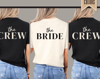 The Bride tshirt, The Crew Shirt, Bridal Party Shirt, Bridesmaid Proposal Gift, Maid Matron of Honor Tee, Matching Getting Ready Outfit