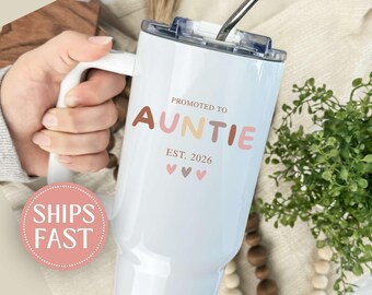 Personalized Promoted To Aunt Tumbler, Custom Auntie 40oz Tumbler, Aunt Gifts from Niece, Best Aunt Cup, Birthday Gift, Mother's Day Gift