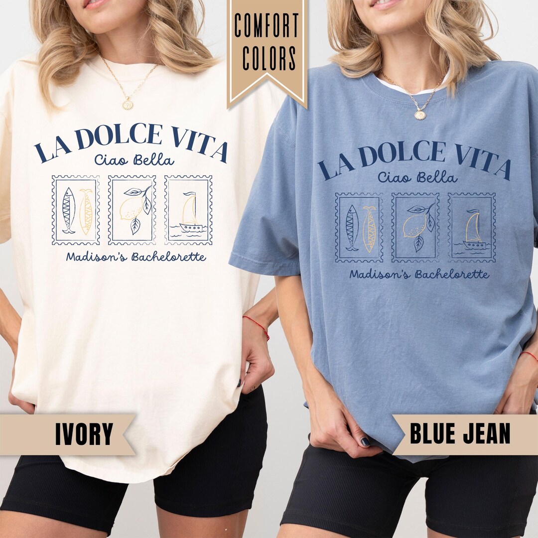 Italianbach Merch La Dolce Vita Shirt, Italian Bachelorette Shirts, Amalfi Coast Bach ...