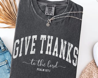 Christian Fall Shirts, Give Thanks Shirt, Fall Graphic Tee, Pumpkin Patch Shirt, Cute Thanksgiving Gift, Halloween Shirt, Autumn Vibes Shirt