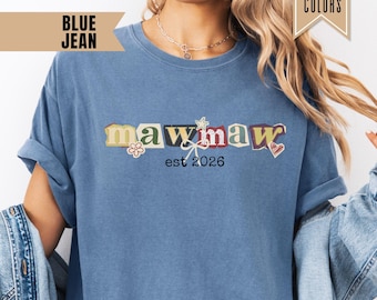Custom Mawmaw Est Shirt, Personalized Ransom Note Mawmaw Shirt, New Grandma Birthday Gift, Pregnancy Reveal tee, First Mothers Day Gift