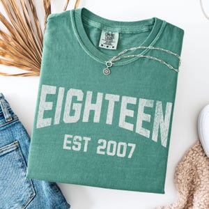 2007 Birthday Shirt, 18th birthday shirt, Comfort Colors Birthday T-Shirt, Personalized Birth Year shirt for daughter, 18th Birthday Gifts
