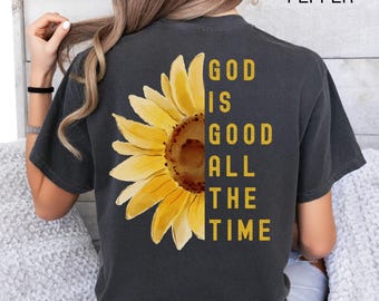 God is Good Shirt, Christian Women Shirt, Comfort Colors® Bible Verse Tee, Faith Based Jesus Apparel, Religious Gifts, Inspirational tshirts