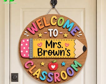 Personalized Teacher Door Hanger, Custom Classroom Door Sign, 3D Teacher Name Sign, Wooden Welcome Sign, Back To School Gift