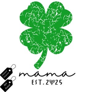 Lucky mama PNG, Four Leaf Clover mama PNG, Lucky Clover PNG, St. Patrick&#39;s Day png, Patrick Day Png, St. Paddy&#39;s Day png