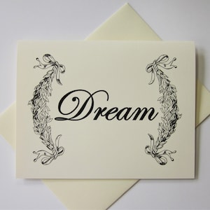 Dream Sign Note Cards Stationery Set of 10 Cards in White or Light Ivory with Matching Envelopes