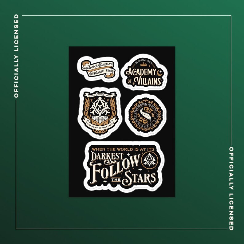 May include: A black sticker sheet featuring six unique designs with white borders. The stickers include phrases like "Academy of Villains" and "Follow the Stars," along with decorative crests and emblems in gold and white.