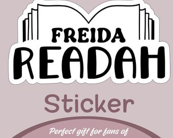 Freida Readah Book Sticker – Gift for Freida McFadden Fans