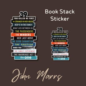 Adesivo per pila di libri di John Marrs - Adesivo personalizzato in vinile o carta per pila di libri, decalcomania per libri thriller, regalo letterario per amanti dei libri e lettori
