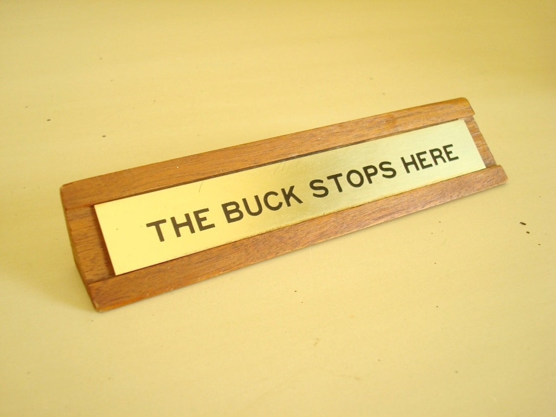 The Buck Stops Here vintage desk plaque wood and brass Etsy