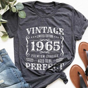 Vintage 1965 T-Shirt, Aged To Be Perfect, 1965 Vintage Birthday Gift Tee, Retro Style, 60th Birthday Gift, Custom Year Shirt, 60th Birthday
