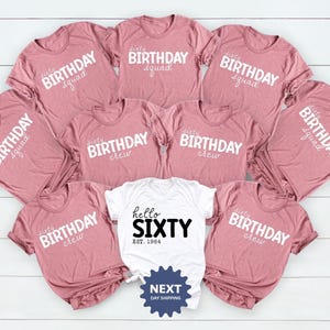 Hello Sixty Shirt, Birthday Group Shirts, Birthday Crew, Birthday Party Tees, Gift for Her, Birthday Squad, 60th Birthday Tee, Birthday Gift