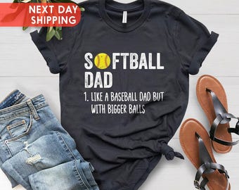 Softball Dad T-Shirt, Funny Gift for Dad