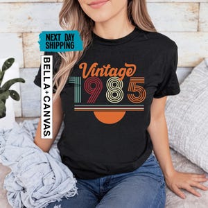 Vintage 1985 Shirt, Birthday Shirt, Birthday Gift For Women, Forty Birthday Women Shirt, Birthday Gift for Her, Father Gift, Retro Style