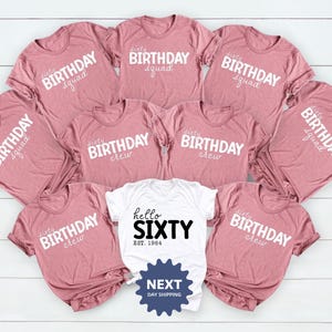 Hello Sixty Shirt, Birthday Group Shirts, Birthday Crew, Birthday Party Tees, Gift for Her, Birthday Squad, 60th Birthday Tee, Birthday Gift