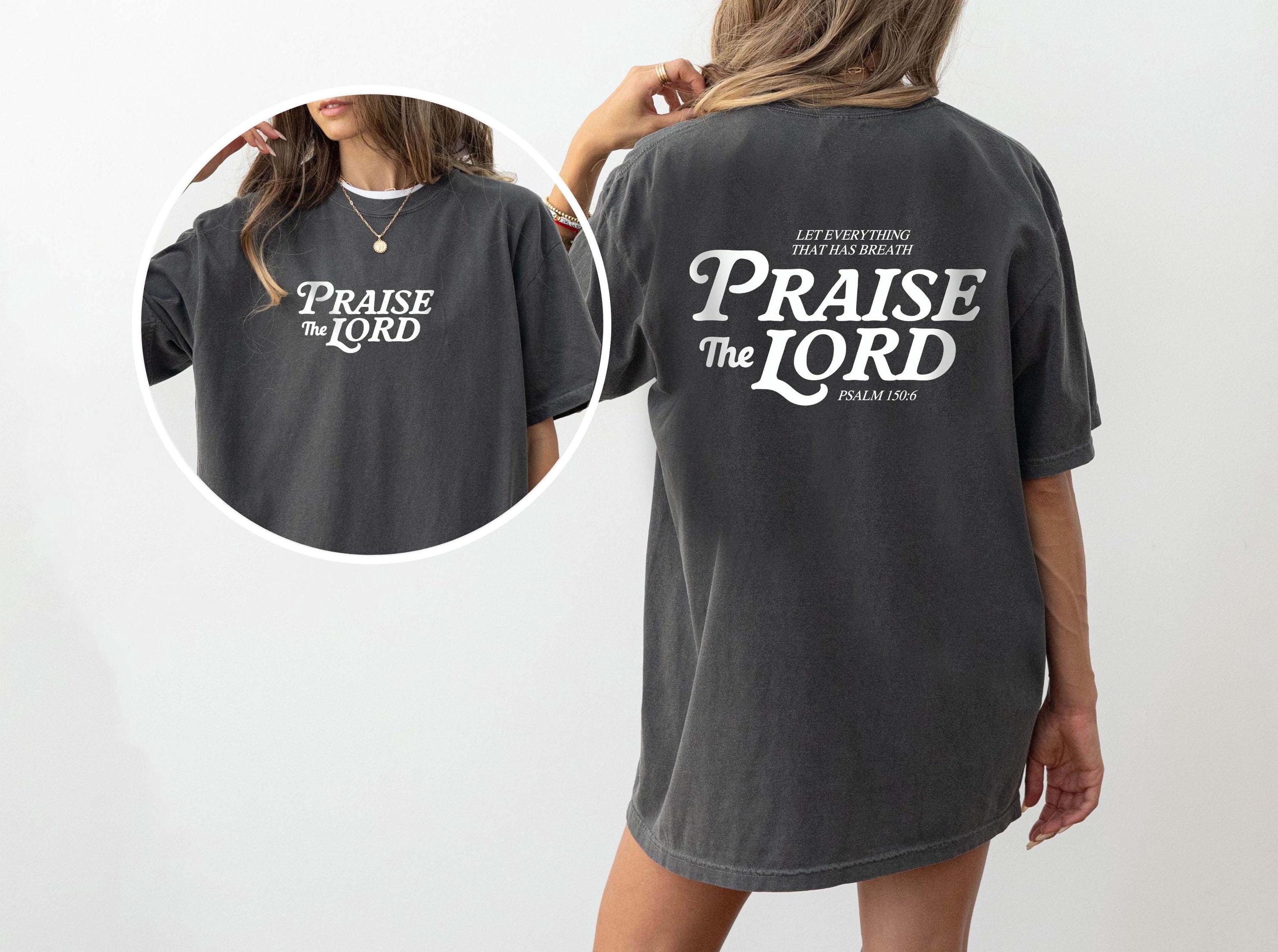 Let Every Breath Praise The Lord  Christian T-Shirt, Unisex Cotton Tee (Psalm 150), Christian apparel, Faith Based Christian Shirt