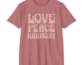 Love Peace Harmony T-Shirt, Unisex Jersey Tee, Comfortable Casual Wear, Chill Vibe Shirt, Great Gift for Friends, Everyday Relaxation
