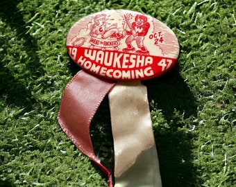 Waukesha Pinback 1947 Homecoming Football vs Cudahy Meat the Packers Wisconsin