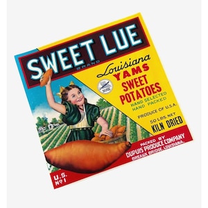 May include: Vintage yellow, red, and blue label for Sweet Lue brand Louisiana Yams and Sweet Potatoes. The label features a girl holding a yam in a field of growing yams. The text on the label reads "Sweet Lue Brand Louisiana Yams Sweet Potatoes Hand Selected Hand Packed Produce of U.S.A. 50 lbs. Net Kiln Dried Packed by Dupuis Produce Company Breaux Bridge, Louisiana."