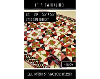 Quilt Pattern PDF and Matching Pillow Pattern In A Twinkling-- Layer Cake Friendly