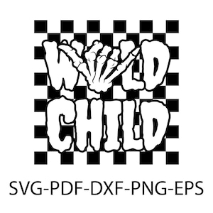 ワイルド チャイルド SVG | 面白い幼児用 T シャツ デカール ステッカー ステンシル 昇華 | Cricut シルエット カット ファイル クリップ アート ベクトル デジタル DXF PNG EPS Ai