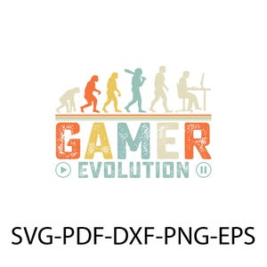 Gamer Entwicklung SVG, Gamer Vektor, menschliche Entwicklung svg, Entwicklung des Gamers, Videospiel-T-Shirt, Gamer svg png, Gamer Poster, Gamer Druck