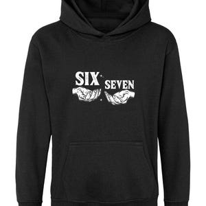 Six Seven Meme Kids Hoodie - Kids 67 Hoodie, Funny Meme Sweatshirt, Trendy Streetwear, Cool Gift Idea