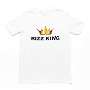 Rizz King Adults T-Shirt - Funny Men&#39;s Novelty Tshirt, Funny Tops For Men, Lad Gifts, Lads, Sigma, Alpha