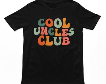 Cool Uncles Club Adults T-Shirt - Tshirt For Uncle, New Uncle Gifts, Uncles Top, Cotton Tee, Pregnancy Reveal