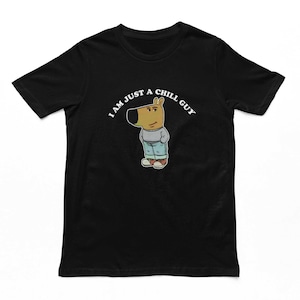 I Am Just A Chill Guy Adults T-Shirt - Funny Men&#39;s Unisex Novelty Tshirt, Chill Guy Meme Top, Trending Tee, Gifts For Him