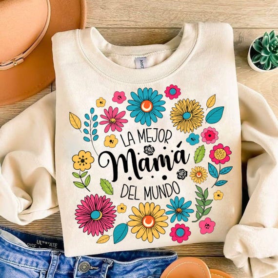 Mama Floral Shirt,Le Mejor Mama Del Mundo Shirt, Mama Shirt For Mothers Day Gift From Daughter, Mama Tshirt For Birthday Gift For Her