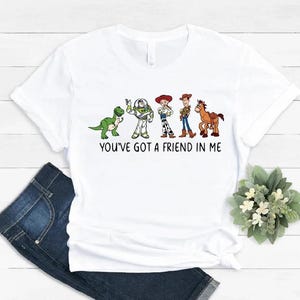 You&#39;ve Got A Friend In Me Shirt, Toy Story Land Shirt, Toy Story Characters Sweatshirt, Disney Toy Story, Disney Group Sweatshirt