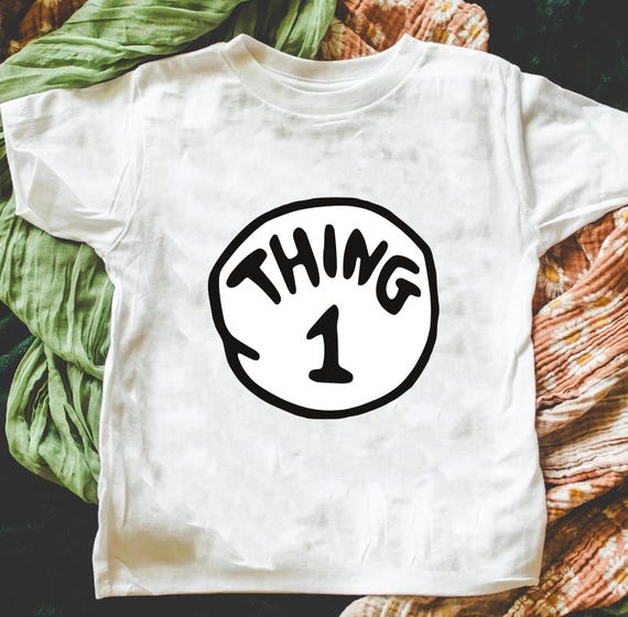 Dr.Seuss Day Thing Shirt,Mother of all Things,Personalized Shirts,Thing shirts,Family Matching Shirts,Custom Family Tees,Funny Tee,MotherDay