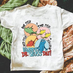 Dr. Seuss One Fish Two Fish Shirt: Reading Day Matching Tee