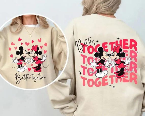Better Together Mickey Minnie Shirt, Disney Valentine's Day Shirt, Disney Family Trip Tee, Disney Couples Tee, Better Together Mickey Shirt