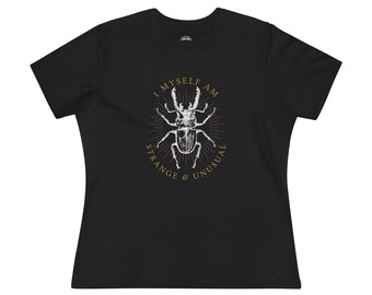 Women's I Myself am Strange Softstyle Tee Ladies Shirt Gifts Present Adams Wednesday Unusual Beetle Juice Betelgeuse Boho Lydia Deetz