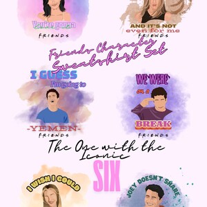 The One with the Iconic Six – Friends Character Sweatshirt Set | gifts