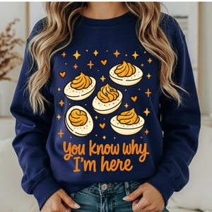 Deviled Egg Sweatshirt: Funny Thanksgiving Crewneck
