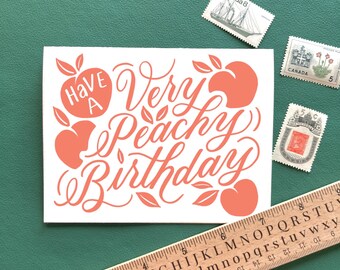 Peachy Birthday Letterpress Greeting Card