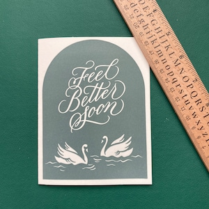 Siéntase mejor pronto Tarjeta de felicitación Swan Letterpress