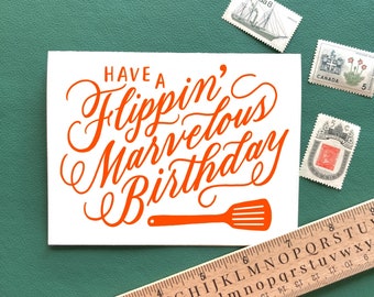 Flippin' Marvelous Birthday Spatula Letterpress Greeting Card