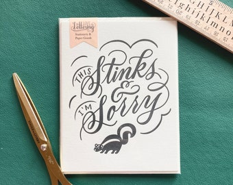 I'm Sorry This Stinks Skunk Letterpress Greeting Card