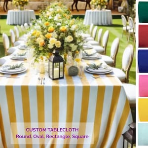 May include: A long table set for a formal event, covered with a yellow and white striped tablecloth. The table is set with white plates, silverware, and floral centerpieces. The text "CUSTOM TABLECLOTH" is visible, along with shape options.