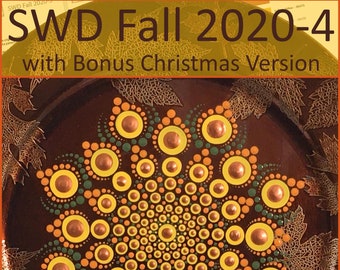 DIGITAL PATTERN -  Mandala Dot Painting "SWD Fall 2020-4" with Bonus Christmas Version Pattern by Maria Clark of Sweet Willow Designs