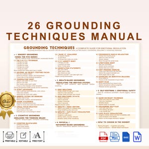 May include: A white and yellow manual titled "26 Grounding Techniques" with a gold "Best Choice" seal. The guide offers techniques for emotional regulation, including sensory, cognitive, and breath-based methods. It includes a printable, editable, and free font option.