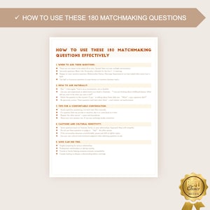 K&ouml;nnte beinhalten: Ein wei&szlig;es Papier mit dem Text "HOW TO USE THESE 180 MATCHMAKING QUESTIONS EFFECTIVELY". Das Papier enth&auml;lt nummerierte Abschnitte mit Aufz&auml;hlungszeichen. Ein goldenes Siegel mit den Worten "Best Choice" befindet sich in der unteren rechten Ecke.