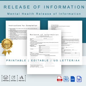 May include: Printable mental health release of information form in US Letter or A4 size. The form includes instructions for completion, patient information, authorization for release of protected health information, and a signature section.